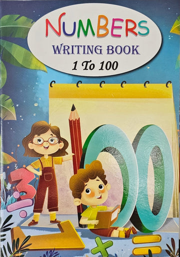 Number Writing Book 1 to 100